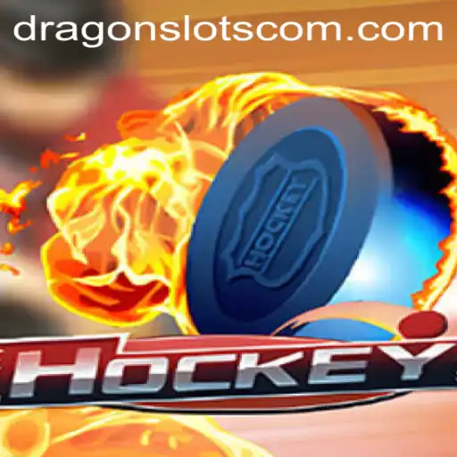 Exploring the World of Hockey and Dragon Slots