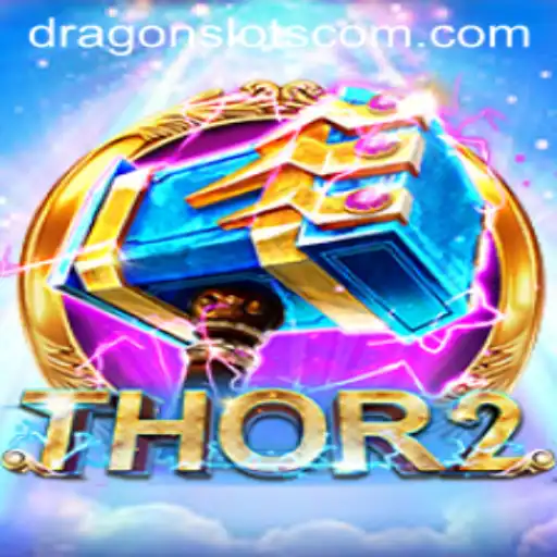 Unveiling 'Thor2': The Ultimate Adventure with Dragon Slots