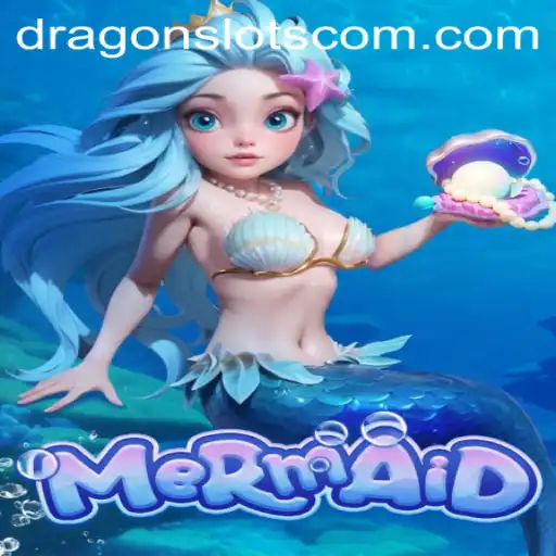 Mermaid: Dive into the Enchanting World of Dragon Slots