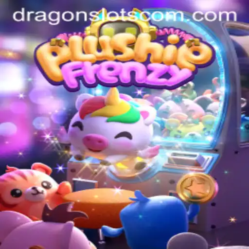 The Enchanting World of PlushieFrenzy: Dragon Slots - A Captivating Adventure