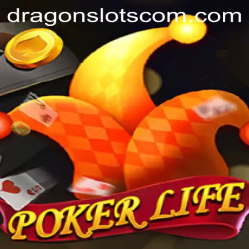 Navigating PokerLife's Exciting World with Dragon Slots