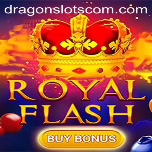 Discovering the Excitement of RoyalFlashBuyBonus: The Ultimate Dragon Slots Experience